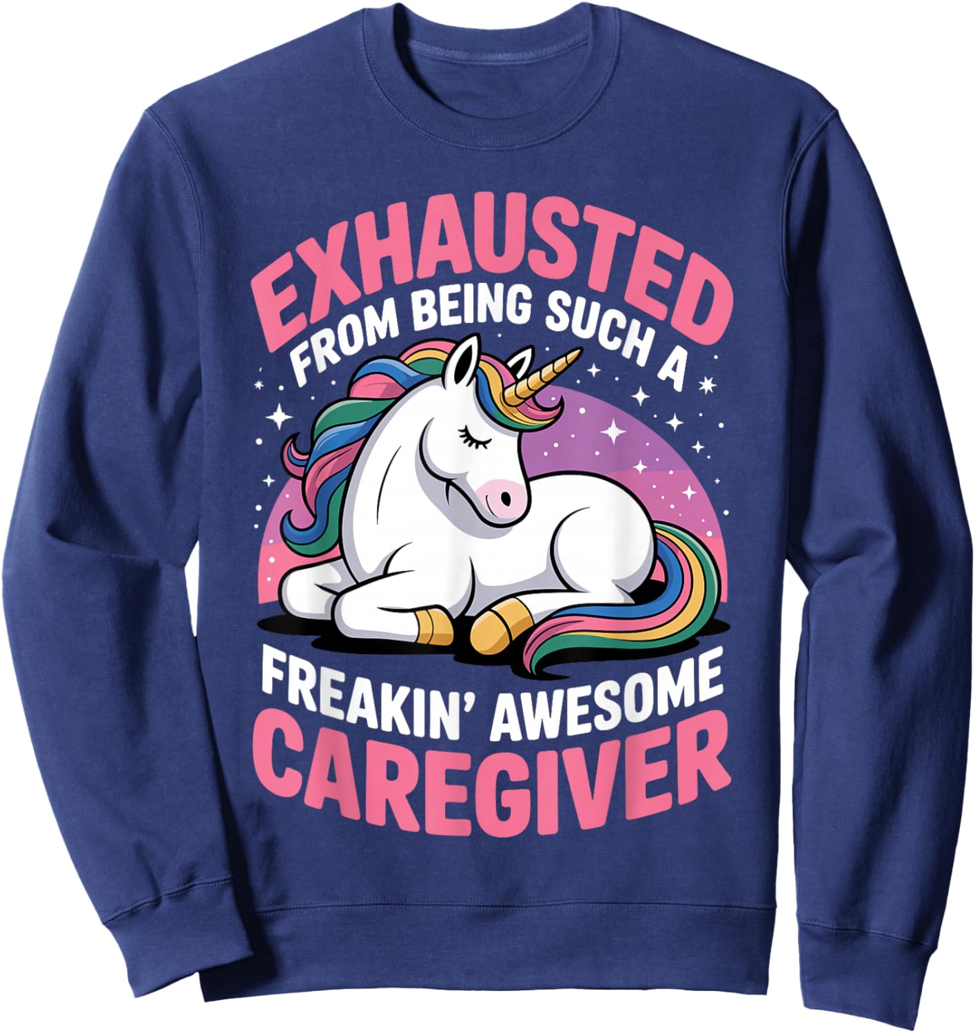 Funny Caregiver Art Men Girls Caregiving Caregiver Sweatshirt - Sweatshirt | Navy