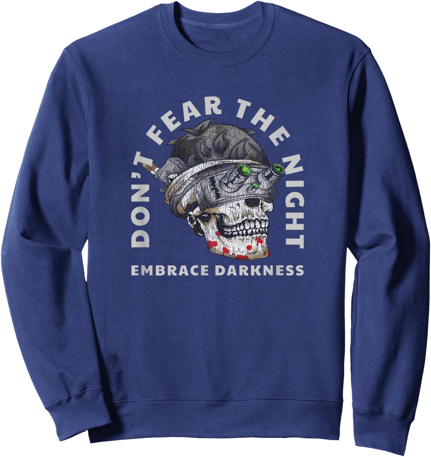 Military Tactical Skull Night Vision Embrace Darkness Sweatshirt - Sweatshirt | Navy