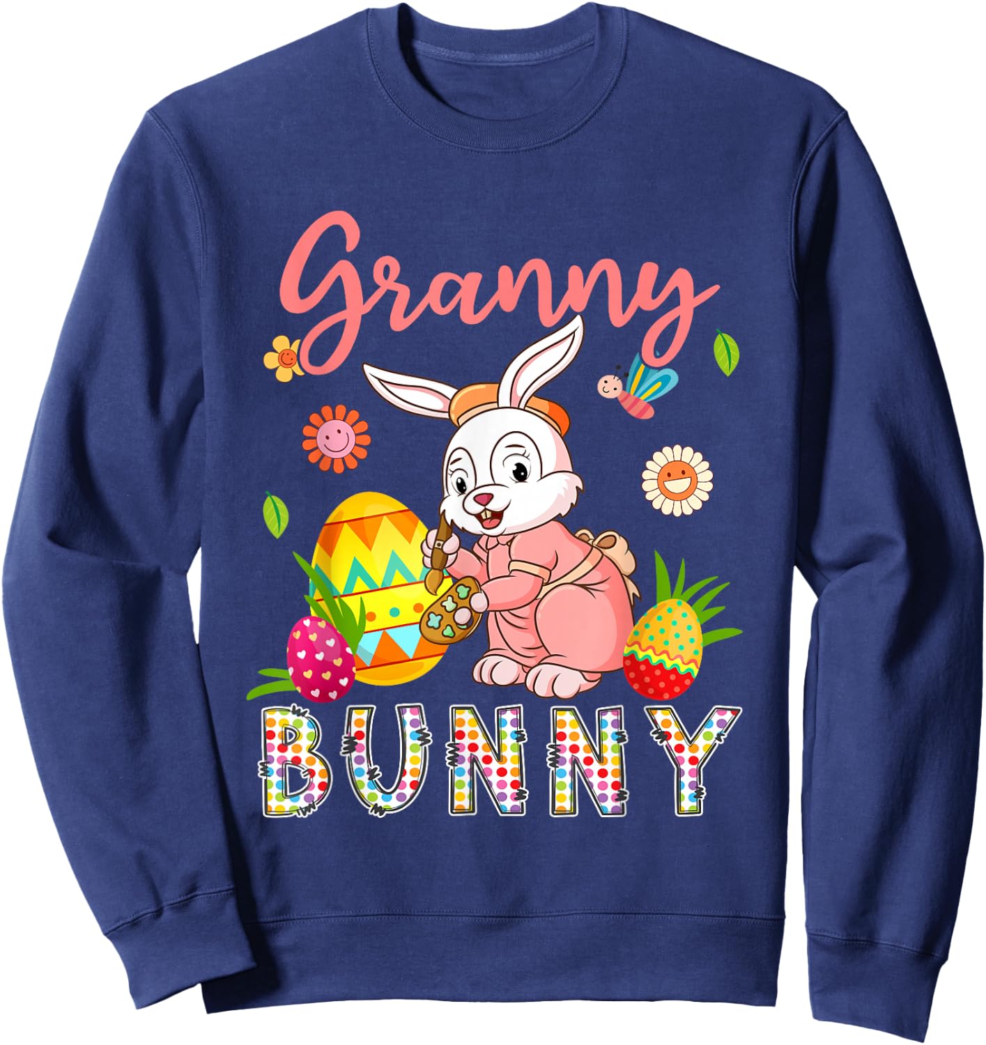 Granny Bunny Floral Bunny Drawing Easter Eggs Hunting Lover Sweatshirt - Sweatshirt | Navy