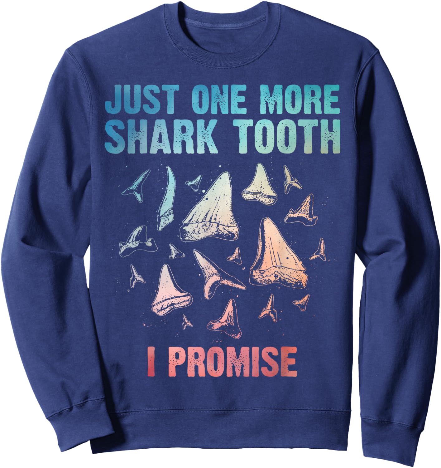 Cool Shark Teeth Art Women Megalodon Tooth Hunting Sweatshirt - Sweatshirt | Navy