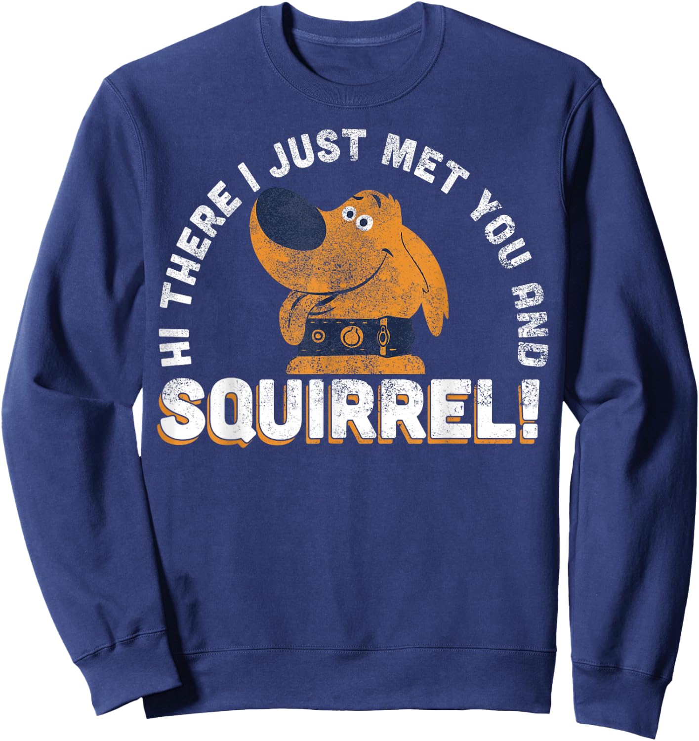 Disney Pixar Up Vintage Dug Just Met You and Squirrel Logo Sweatshirt - Sweatshirt | Navy