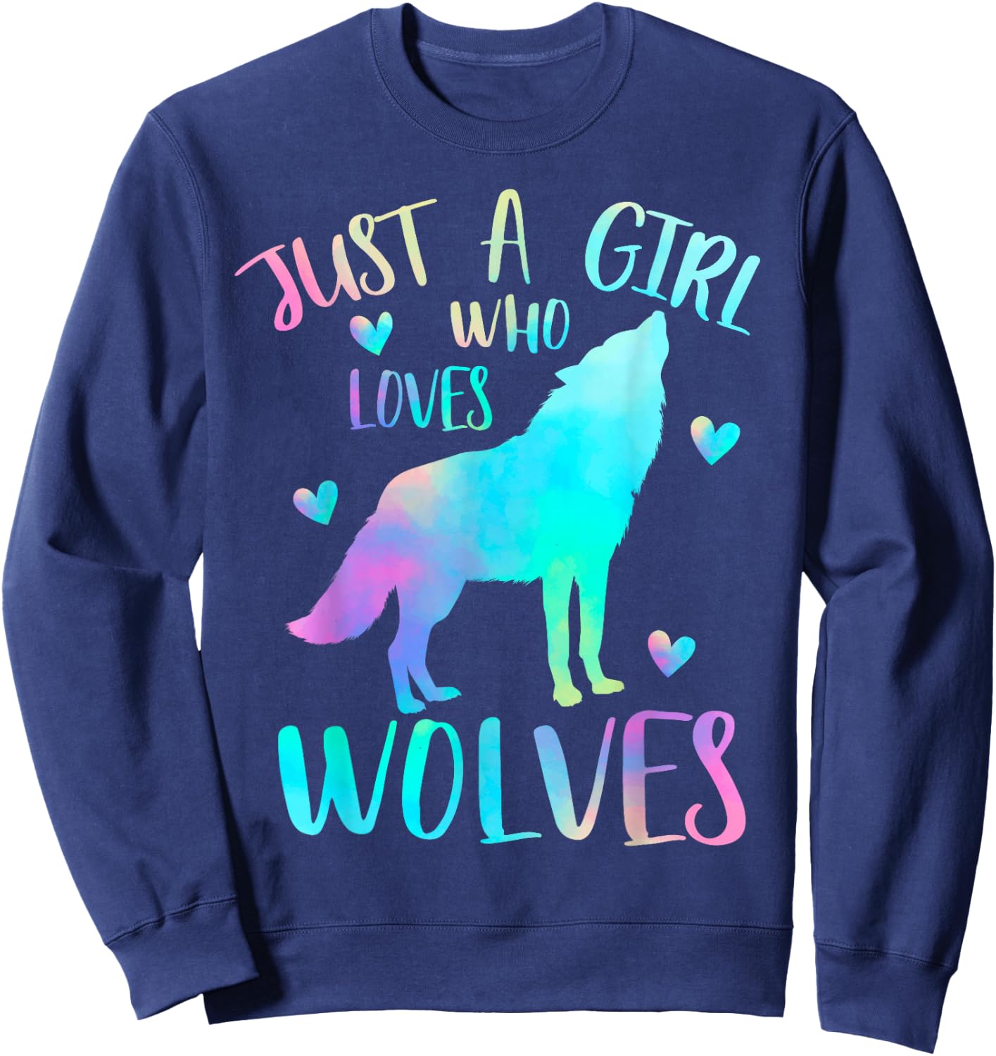 Just a Girl Who Loves wolves Watercolor Cute wolf lover,Short Sleeve Sweatshirt - Sweatshirt | Navy