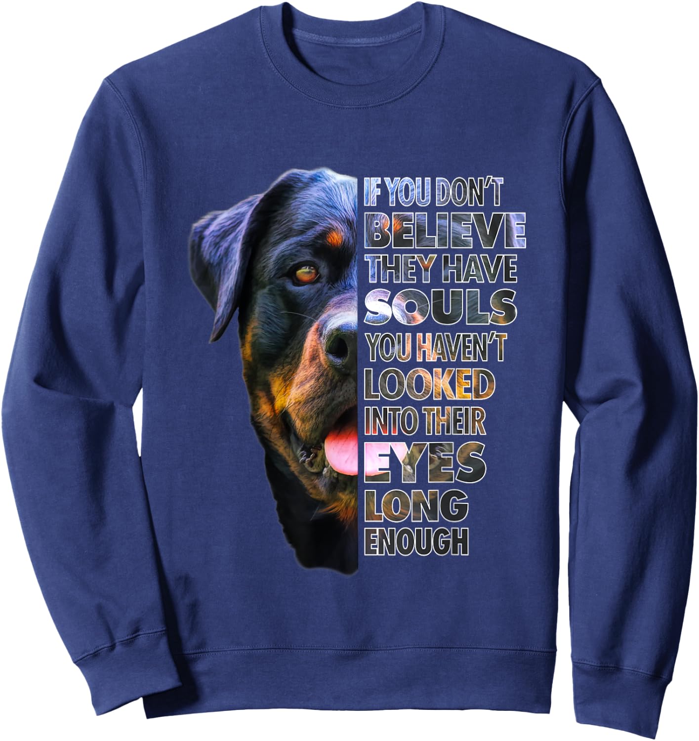 Rottweiler Soul I Love Rotties Dog Lover Sweatshirt - Sweatshirt | Navy