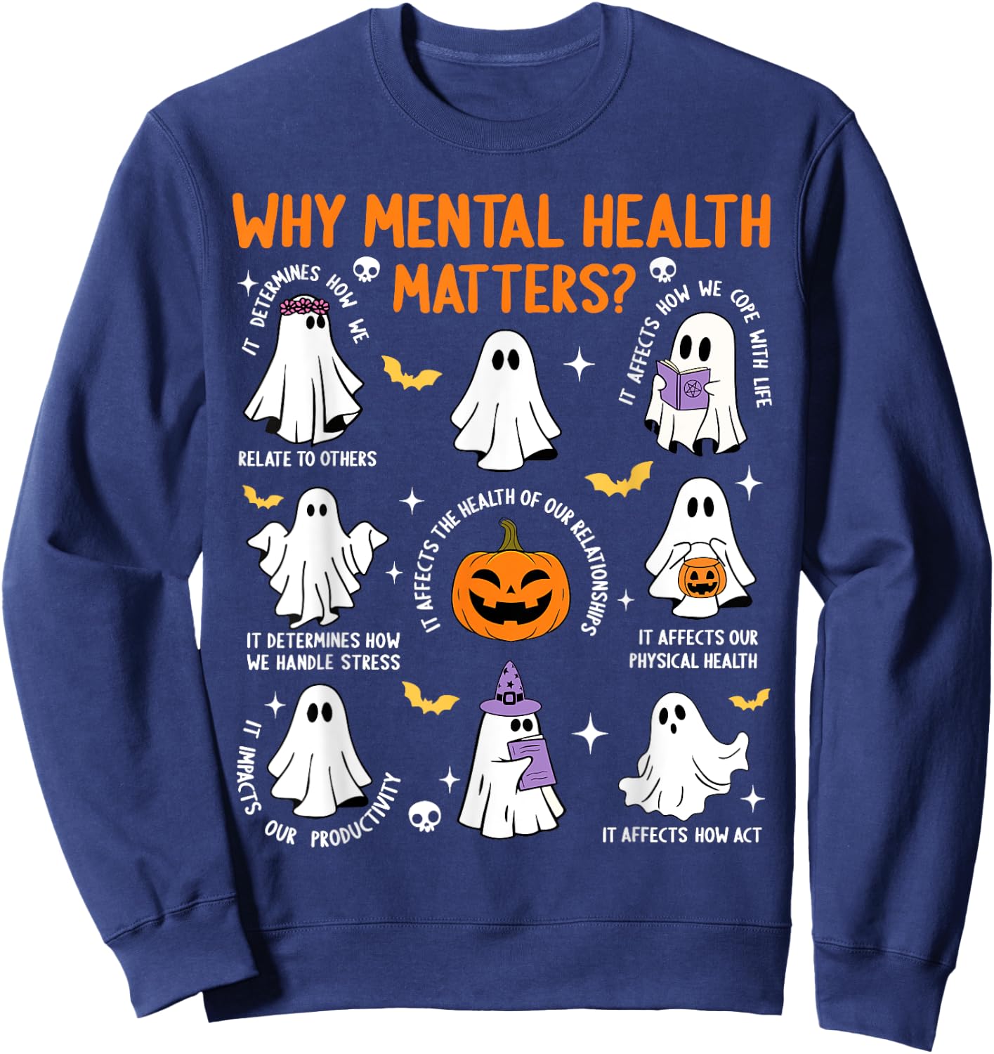 Why Mental Health Matters Halloween Ghost Boo Therapist Cute Sweatshirt - Sweatshirt | Navy