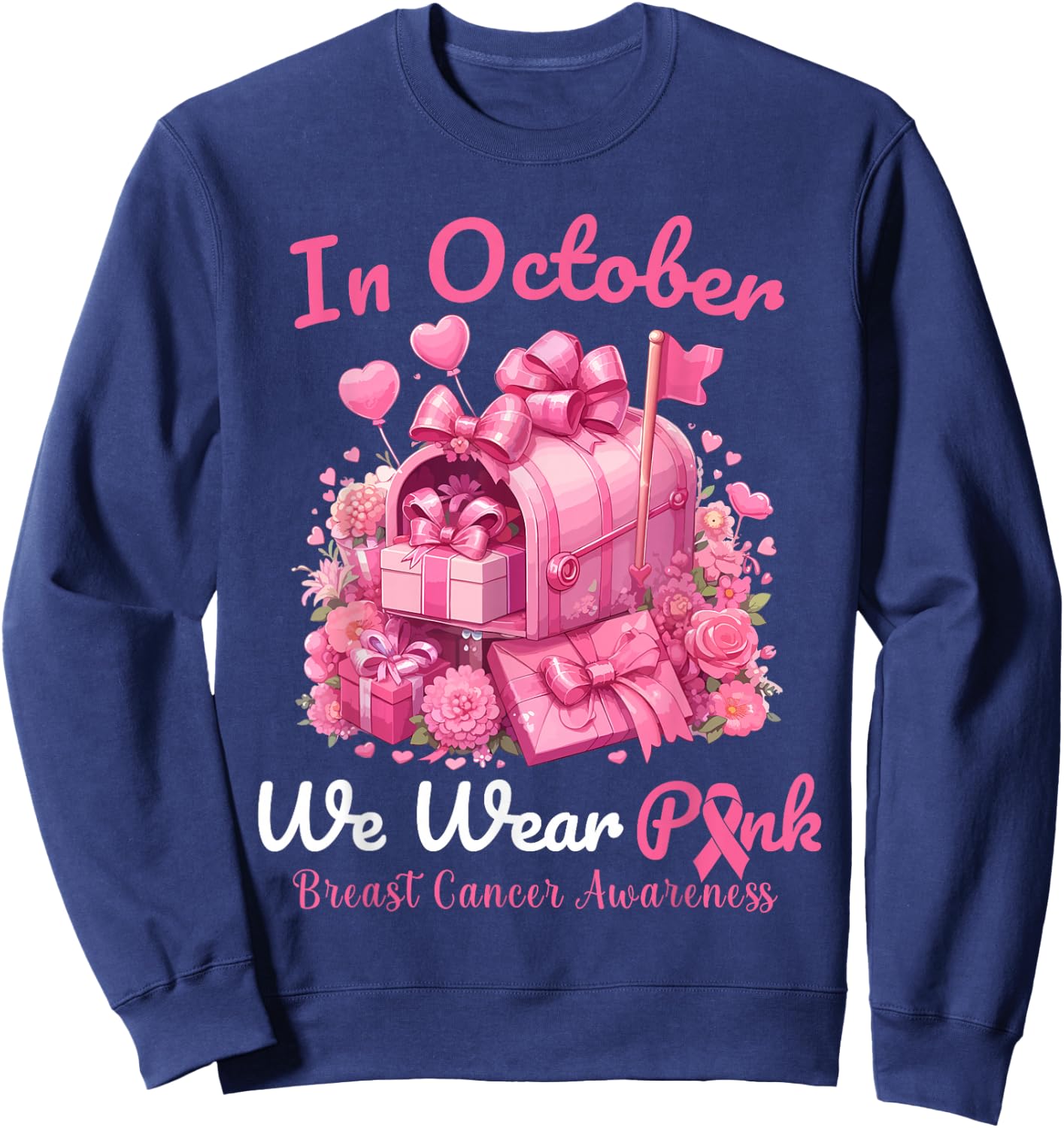 Postal Worker Breast Cancer Awareness October We Wear Pink Sweatshirt - Sweatshirt | Navy