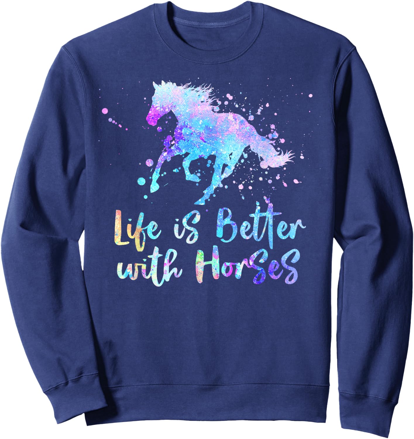 LIFE IS BETTER WITH HORSES Equestrian Rider Teen Tween Girls Sweatshirt - Sweatshirt | Navy