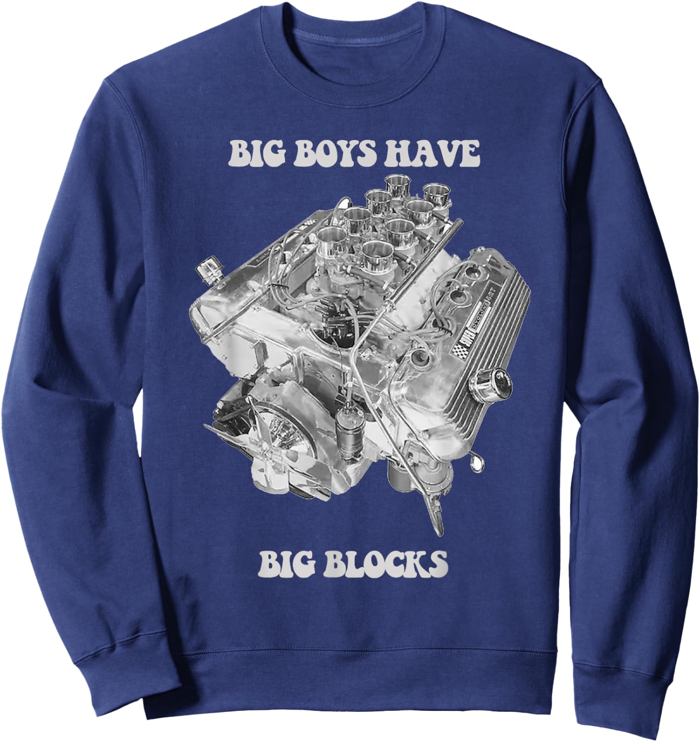 Big Boys Have Big Blocks 427 Engine Series Retro Logo Sweatshirt - Sweatshirt | Navy