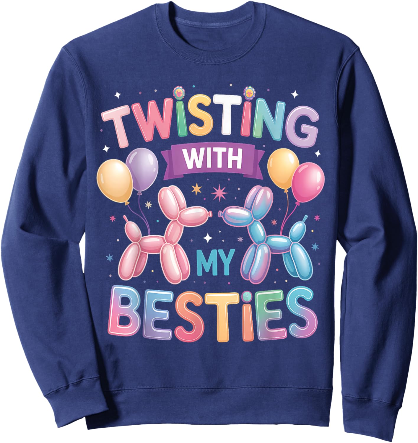 Twisting with My Bestie Balloon Artist Balloon Animal Sweatshirt - Sweatshirt | Navy