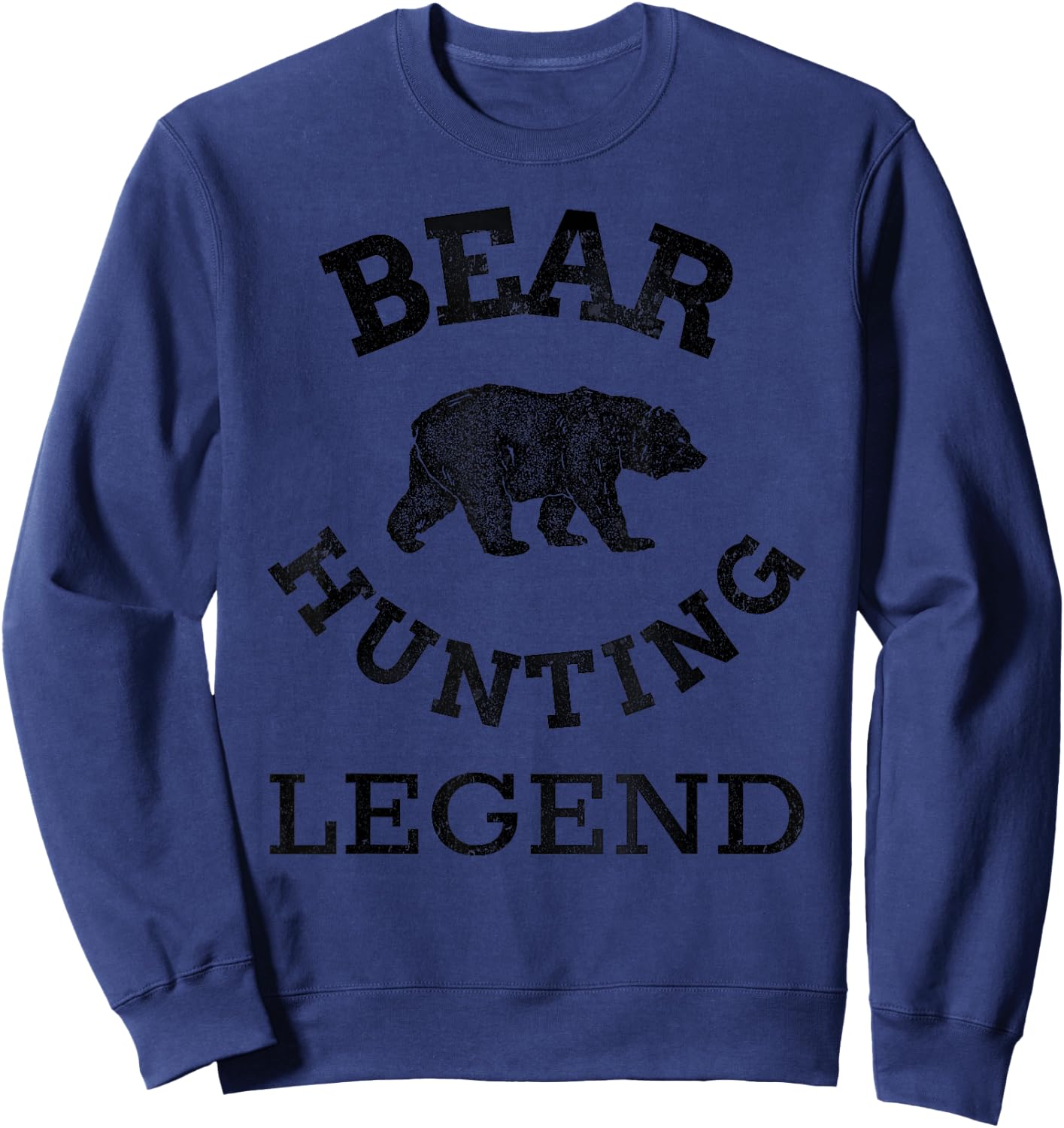 Bear Gear for Hunters - Bear Hunting Legend Sweatshirt - Sweatshirt | Navy