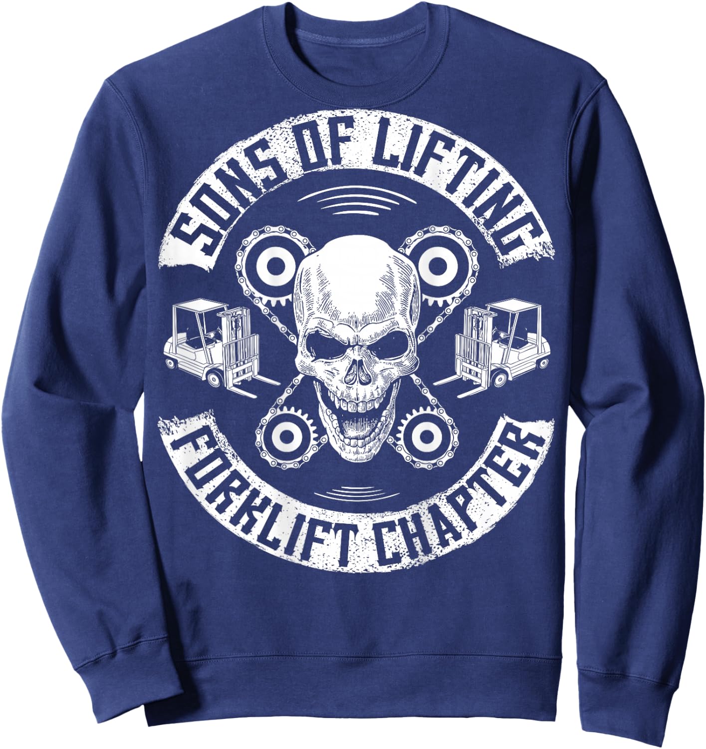Forklift Operator Sons Of Lifting Forklift Driver Sweatshirt - Sweatshirt | Navy