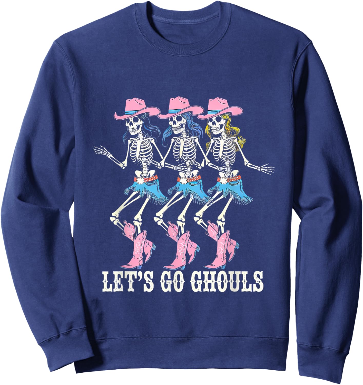 Let's Go Ghouls Cowgirl Skeletons Line Dancing Halloween Sweatshirt - Sweatshirt | Navy