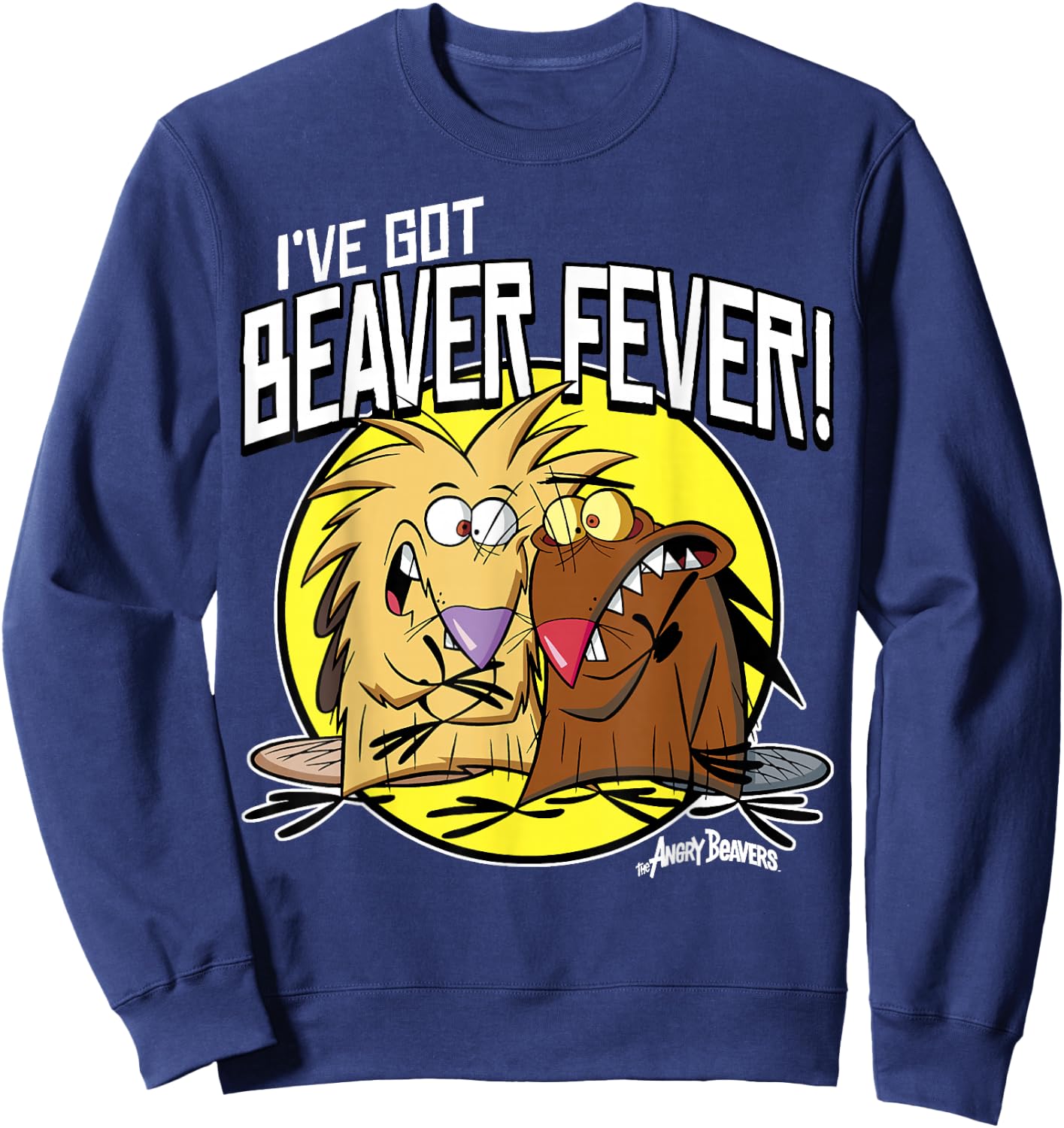 Angry Beavers I've Got Beaver Fever Sweatshirt - Sweatshirt | Navy