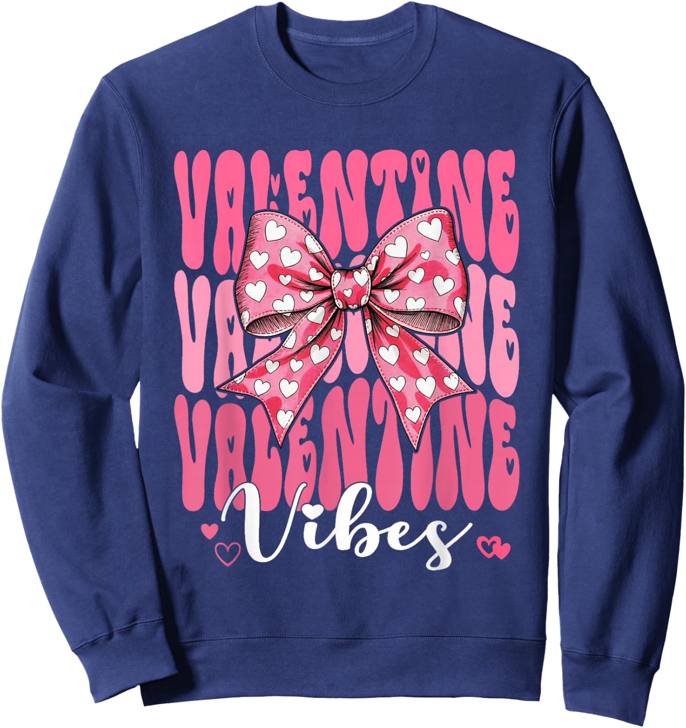 Retro Groovy Heart Coquette Bow Valentine Vibes Women Girl Sweatshirt - Sweatshirt | Navy
