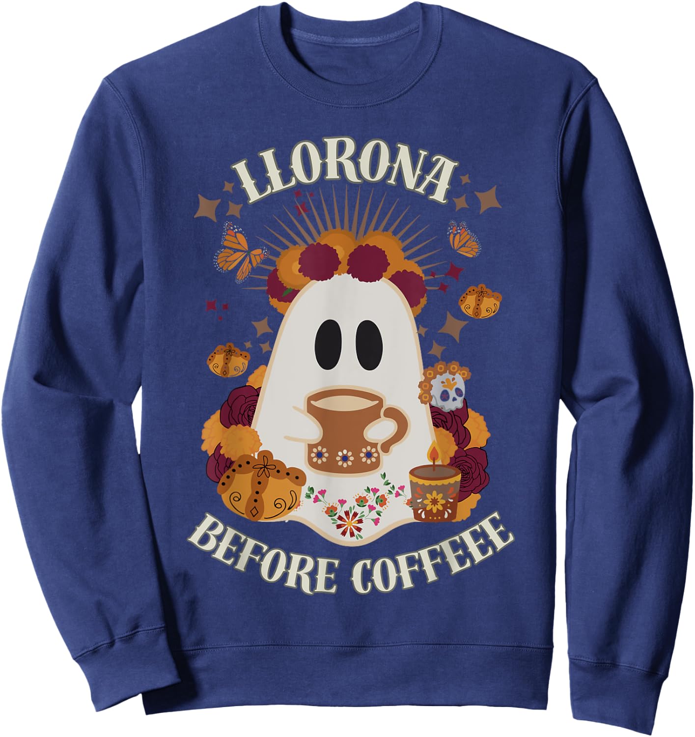 Llorona Before Coffee Day of the Dead, Mexican Halloween Sweatshirt - Sweatshirt | Navy