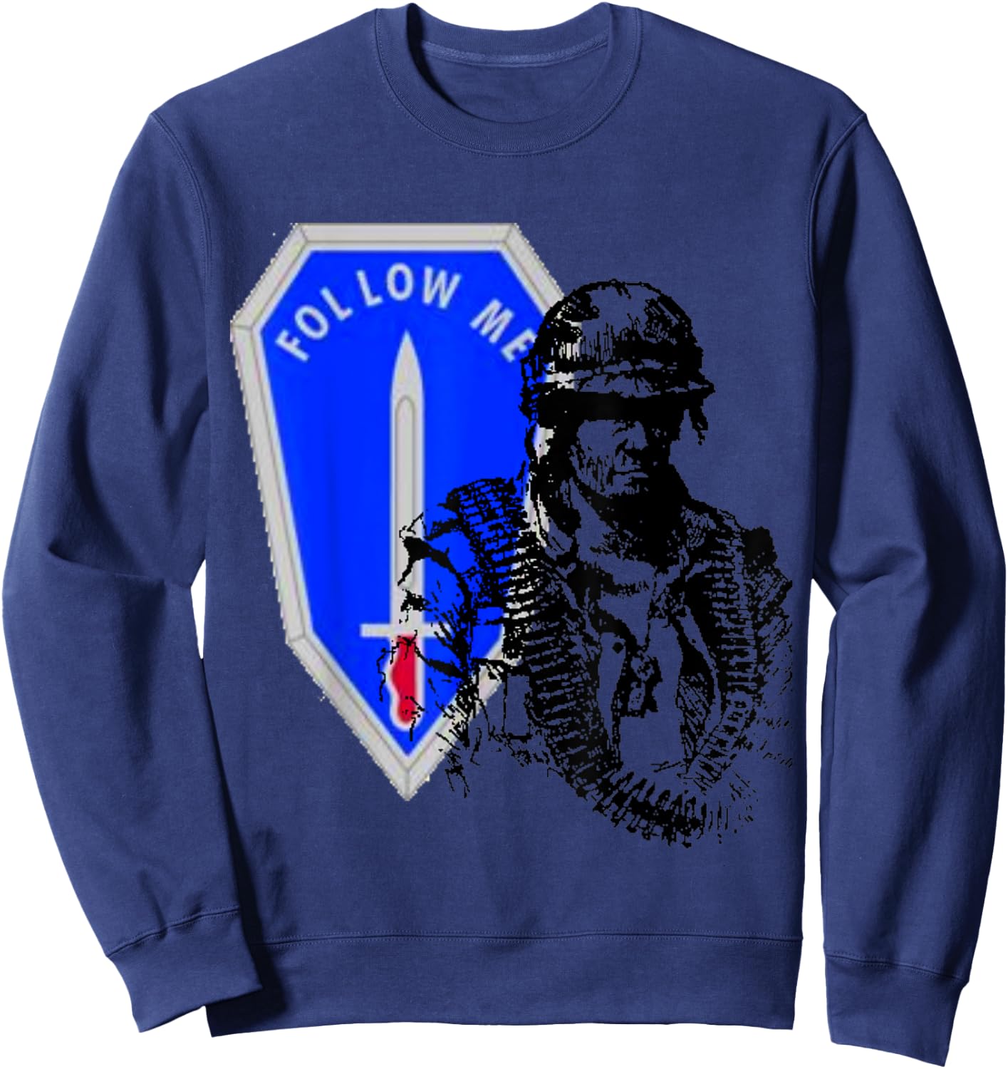 Vintage U.S Infantry Soldier. Follow Me I'm Infantry!! Sweatshirt - Sweatshirt | Navy