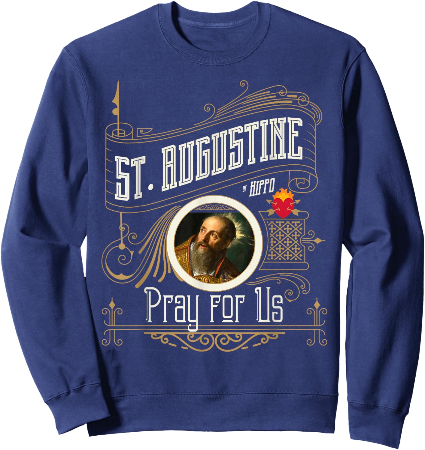 St. Augustine of Hippo Pray for Us City God Catholic Sweatshirt - Sweatshirt | Navy