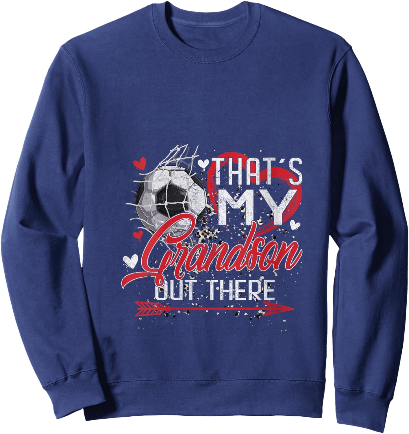 That's My Grandson Out There Soccer Grandma Mama Mothers Day V-Neck Sweatshirt - Sweatshirt | Navy