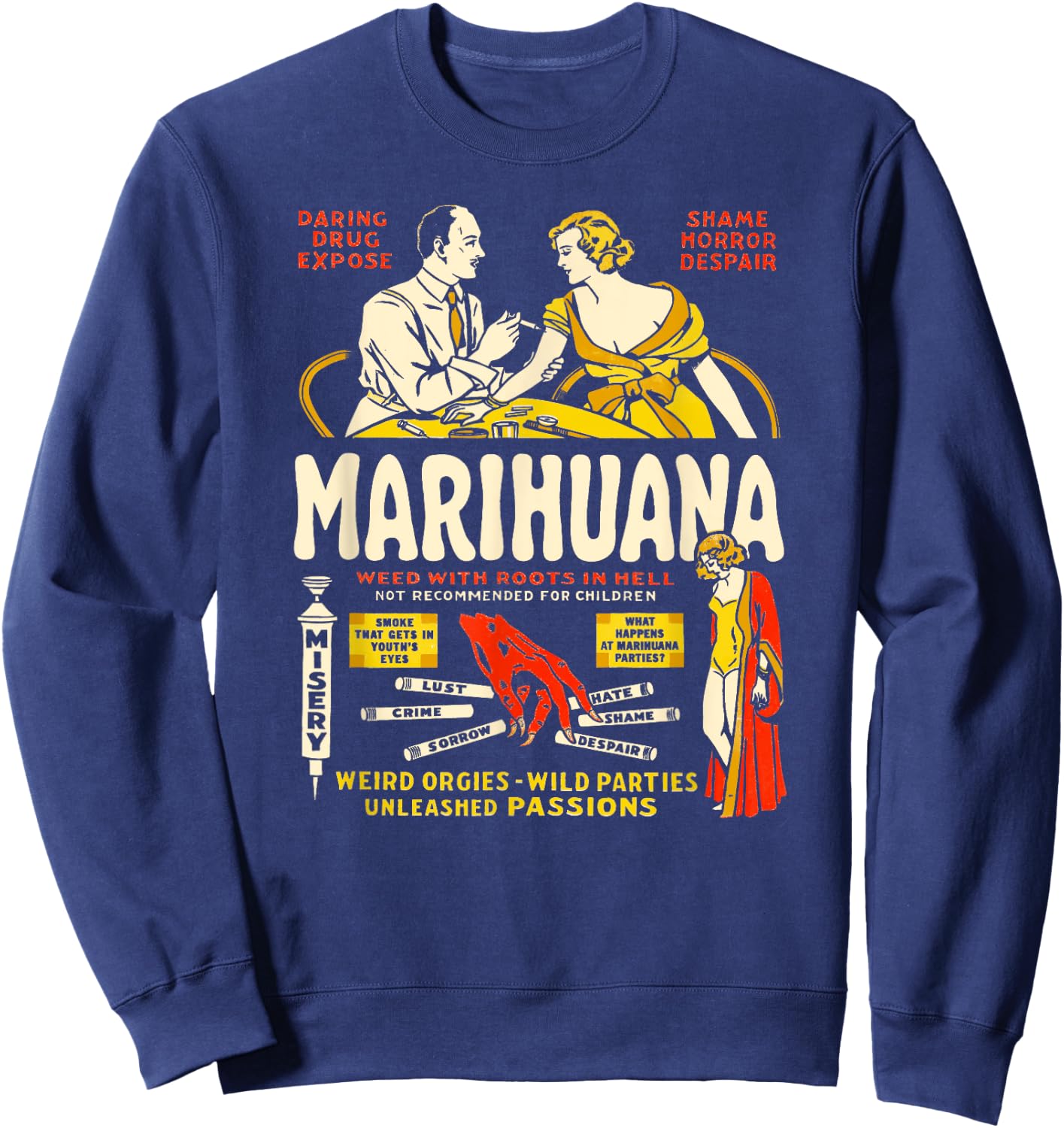 Cool Anti Weed Shirt Art-Marihuana Marijuana Weed Propaganda Sweatshirt - Sweatshirt | Navy