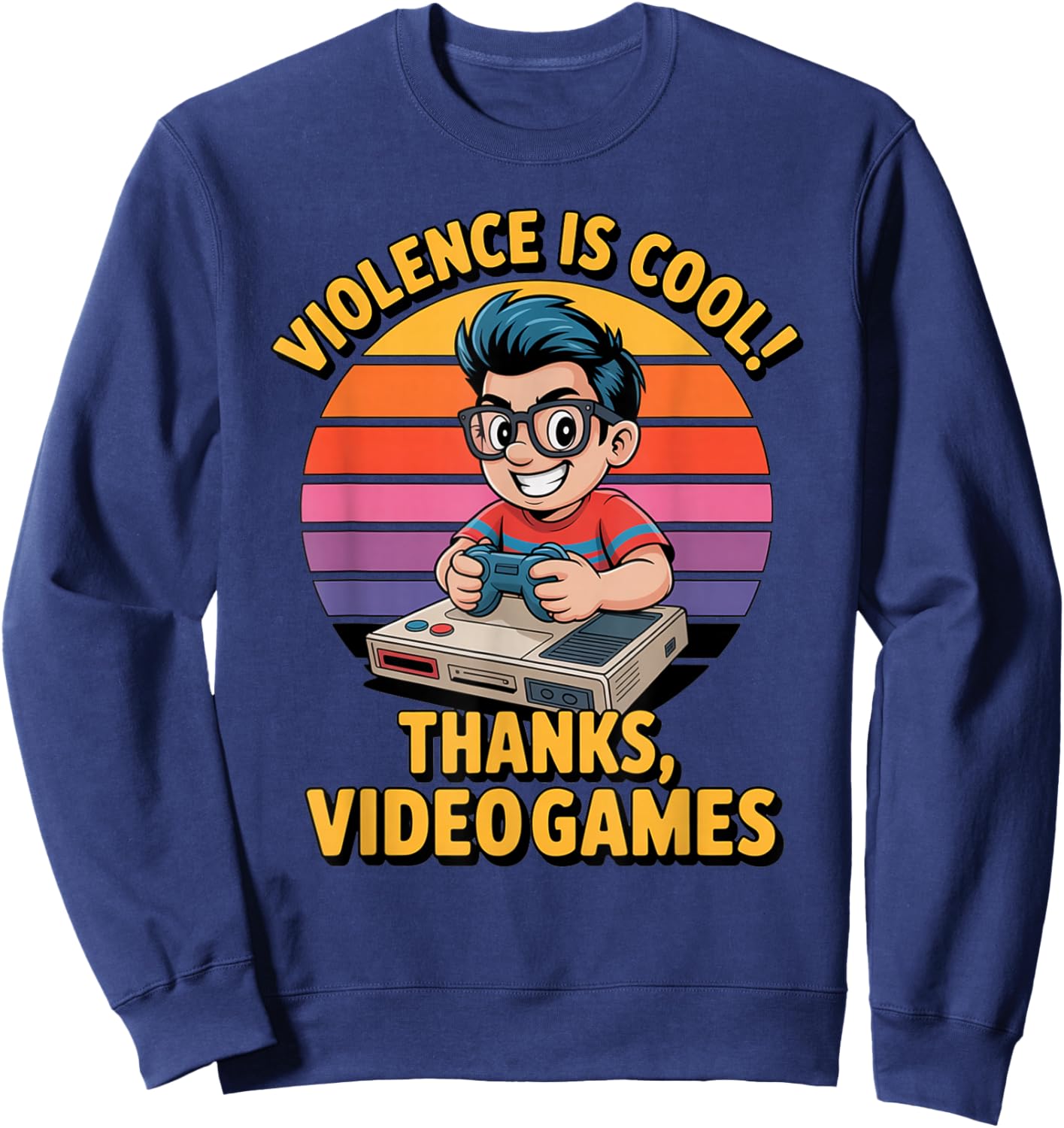 Violence Is Cool Thanks Video Games Funny Retro Style Sweatshirt - Sweatshirt | Navy