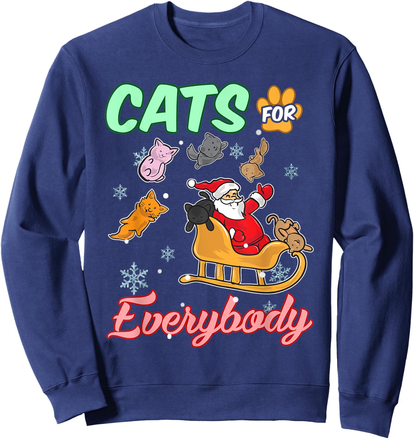 Cats for Everyone Santa Christmas Sweatshirt - Sweatshirt | Navy