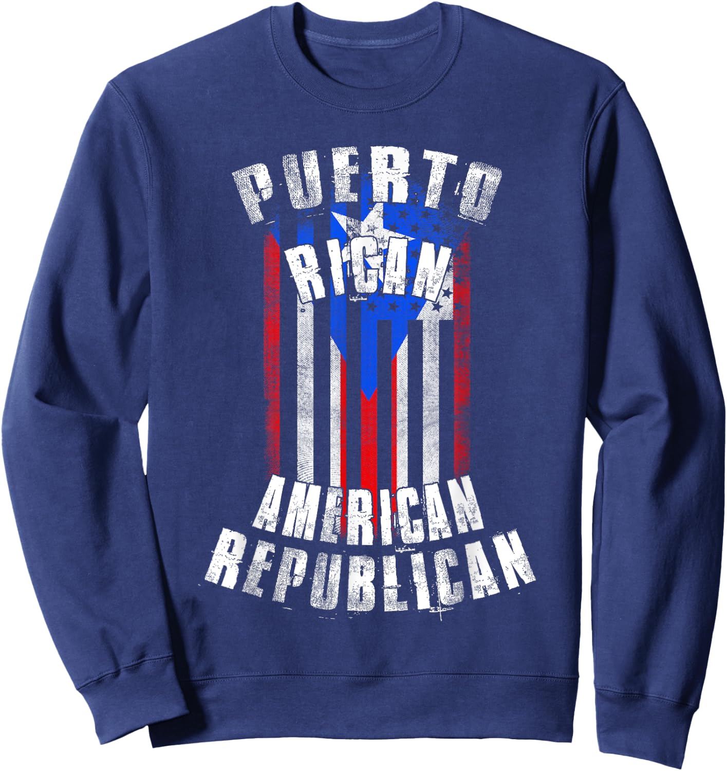 Puerto Rican American Republican - Puerto Rico and USA Flag Sweatshirt - Sweatshirt | Navy