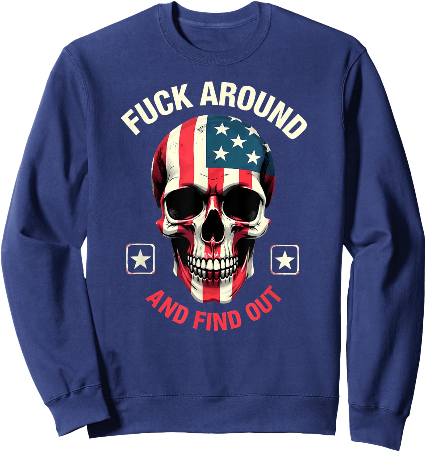 Humor American Flag Skull FAFO Sweatshirt - Sweatshirt | Navy