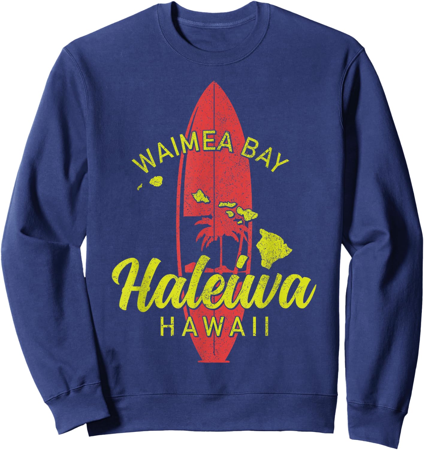 Waimea Bay Haleiwa Hawaii Surf Board Surfing Surfer Hawaiian Sweatshirt - Sweatshirt | Navy