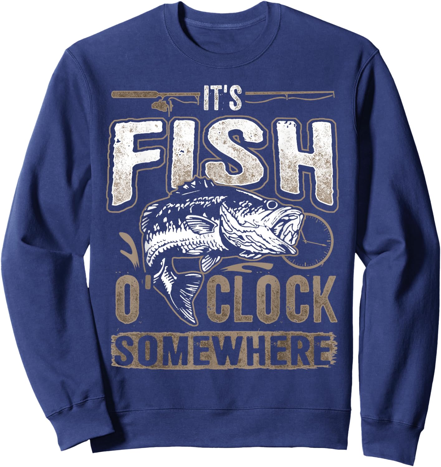 It's Fish O'clock Somewhere-Funny Fishing Sweatshirt - Sweatshirt | Navy