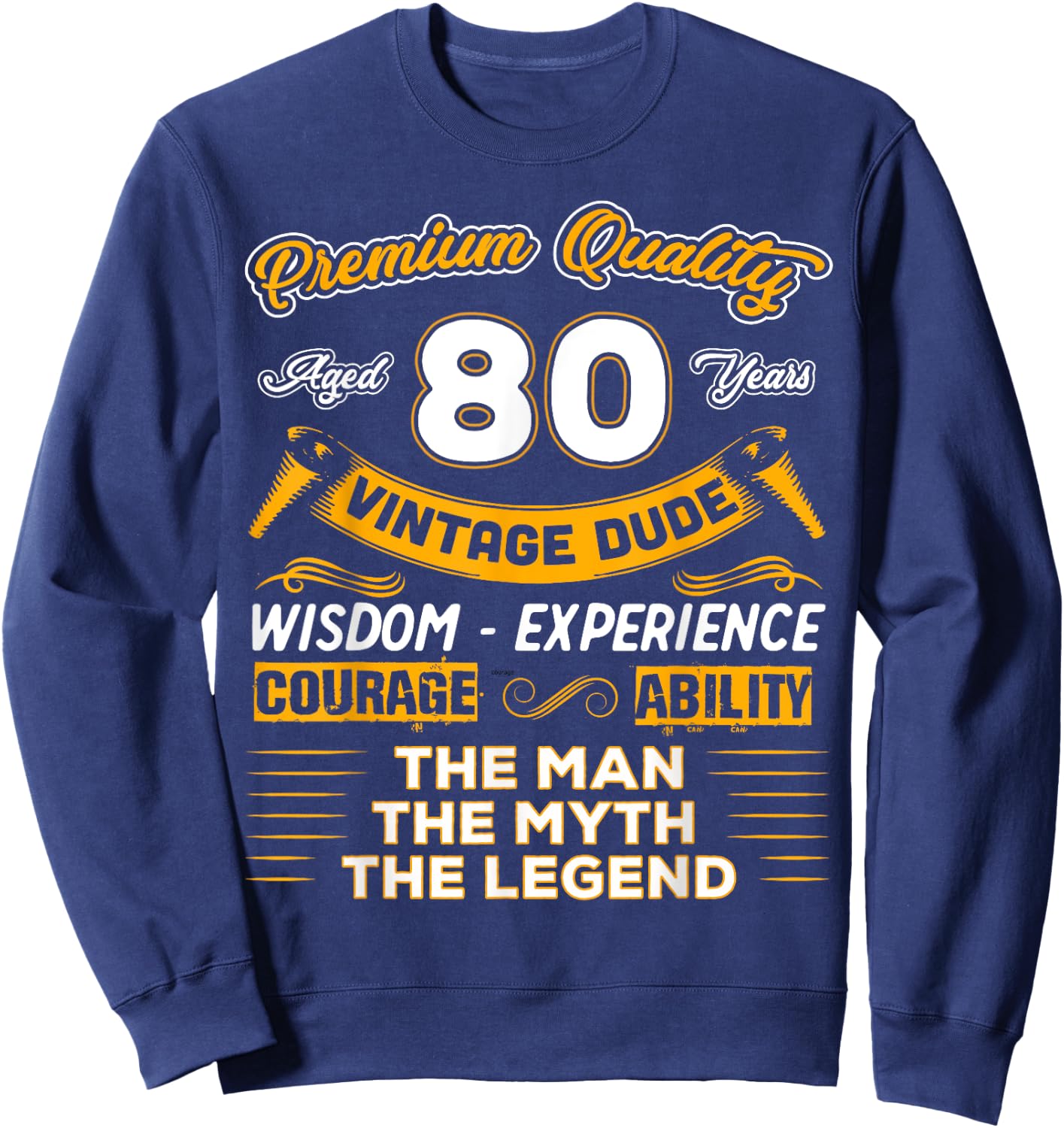Vintage The Man Myth Legend 80 Yrs 80th Birthday Shirt Sweatshirt - Sweatshirt | Navy