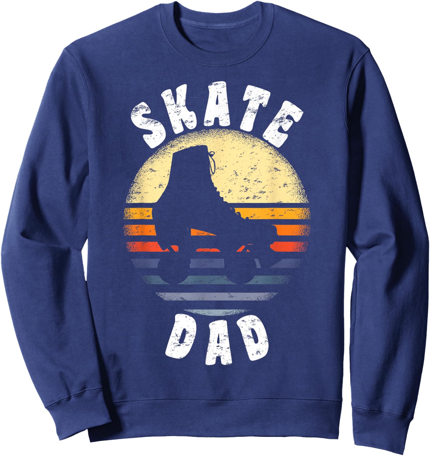 Roller Skate Dad Shirt Vintage Rollerskate Father Gift Sweatshirt - Sweatshirt | Navy