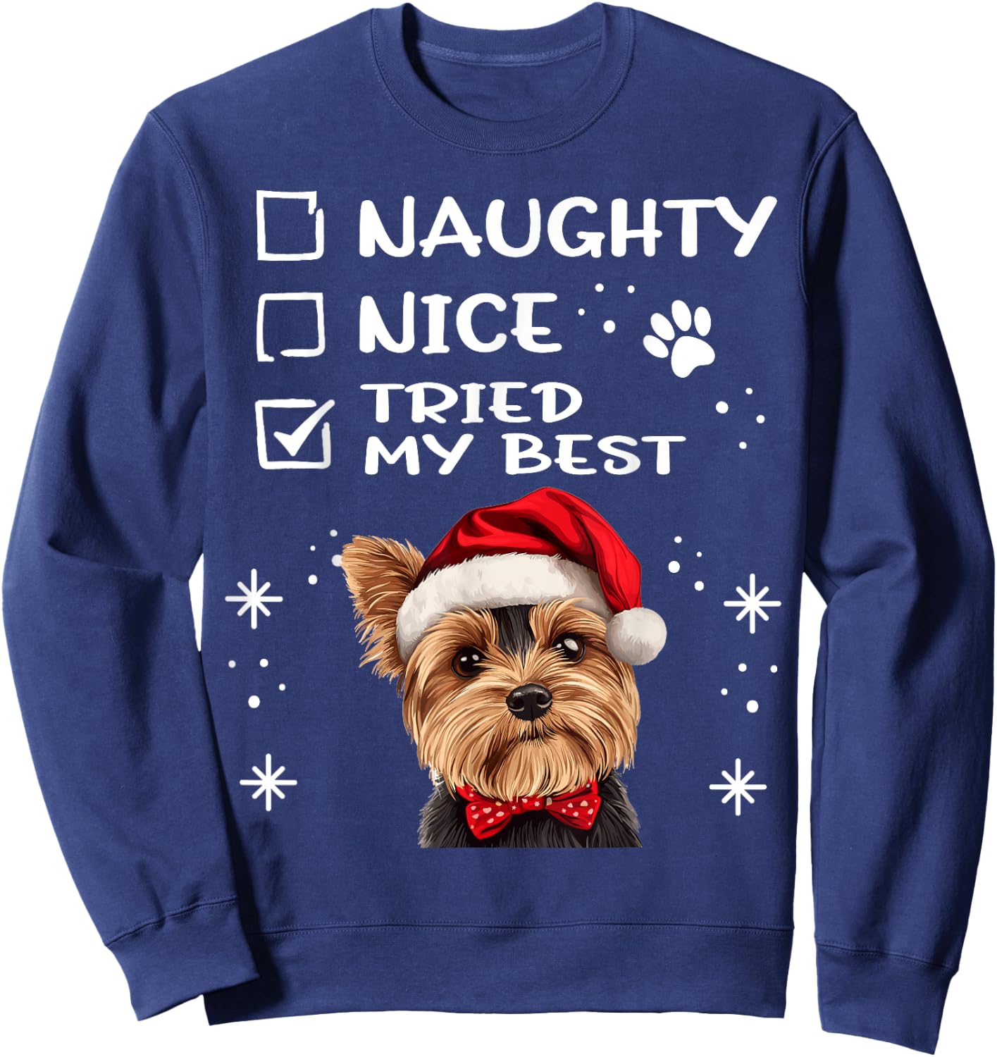 Cute Yorkshire Terrier Yorkie dog Dog Christmas Naughty Nice Sweatshirt - Sweatshirt | Navy