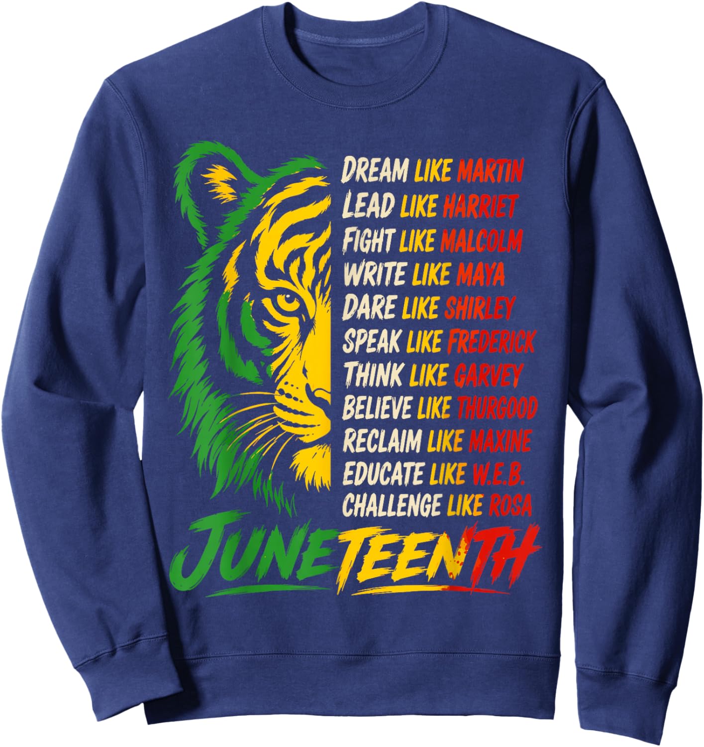 Juneteenth Black History Freedom Leaders Sweatshirt - Sweatshirt | Navy