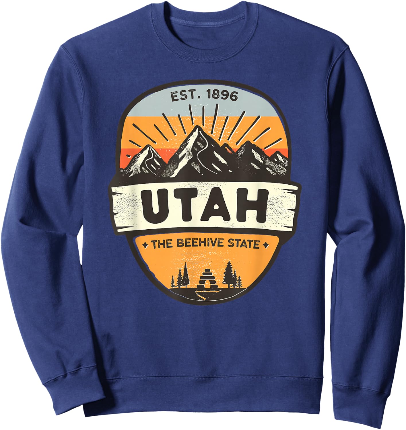 Utah The Beehive State, Vintage Retro Mountain, Camping Sweatshirt - Sweatshirt | Navy