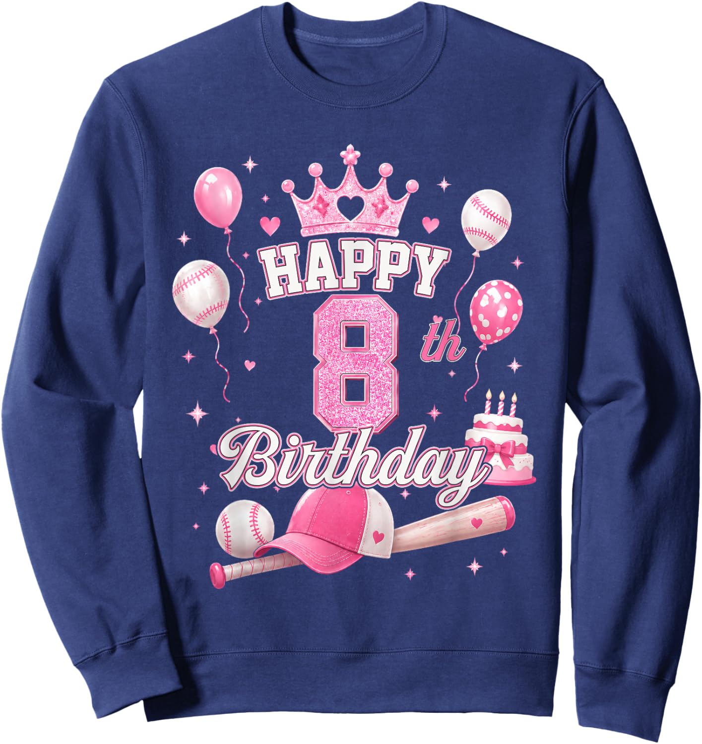Happy 8th Birthday Girl 8 Year Pink Baseball Princess Party Sweatshirt - Sweatshirt | Navy