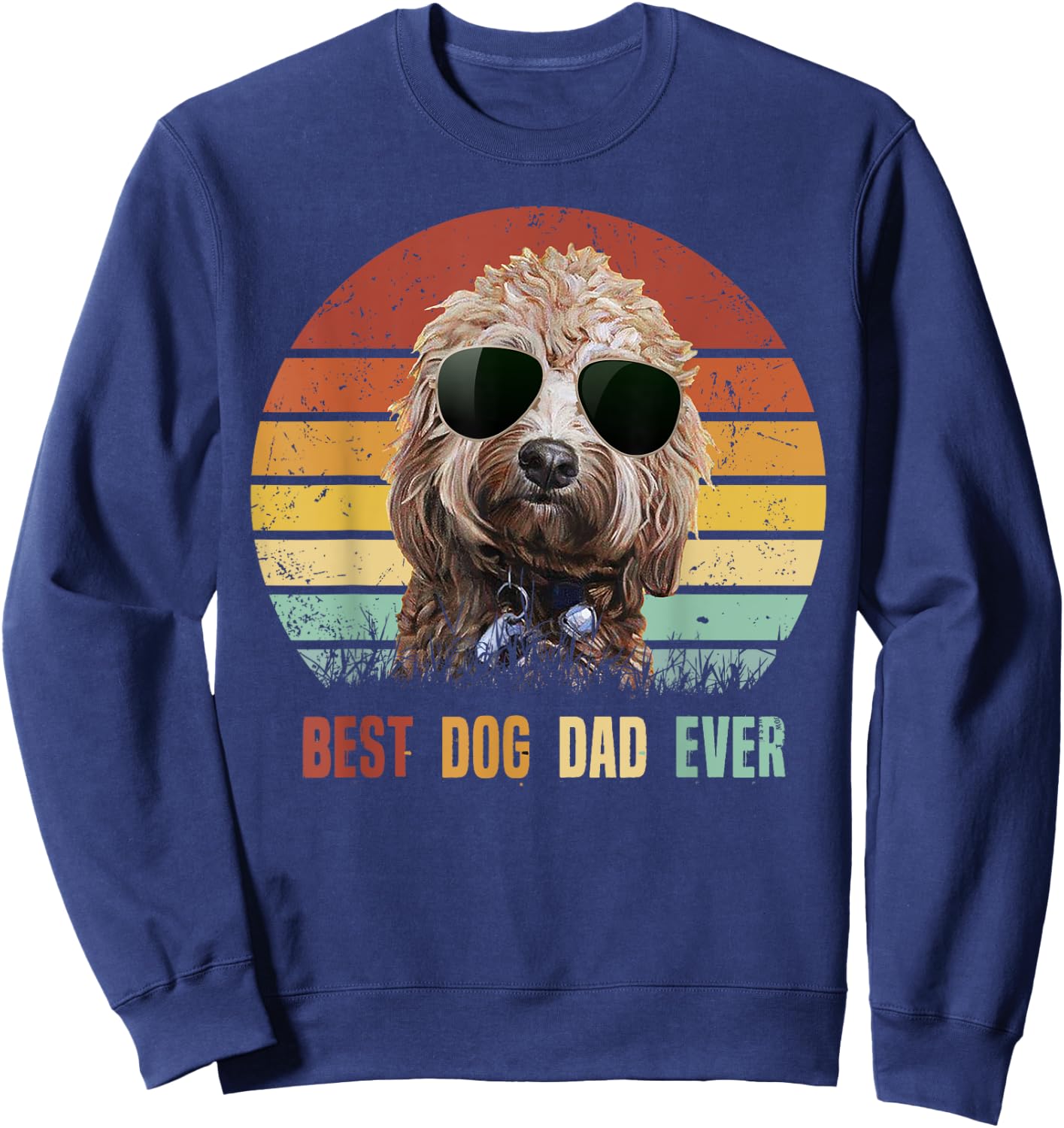 Vintage Best Dog Dad Ever Poodle Father's Day Gifts Sweatshirt - Sweatshirt | Navy