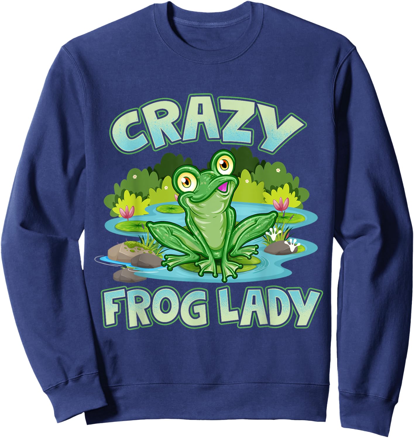 Crazy Frog Lady Lover Gift Sweatshirt - Sweatshirt | Navy