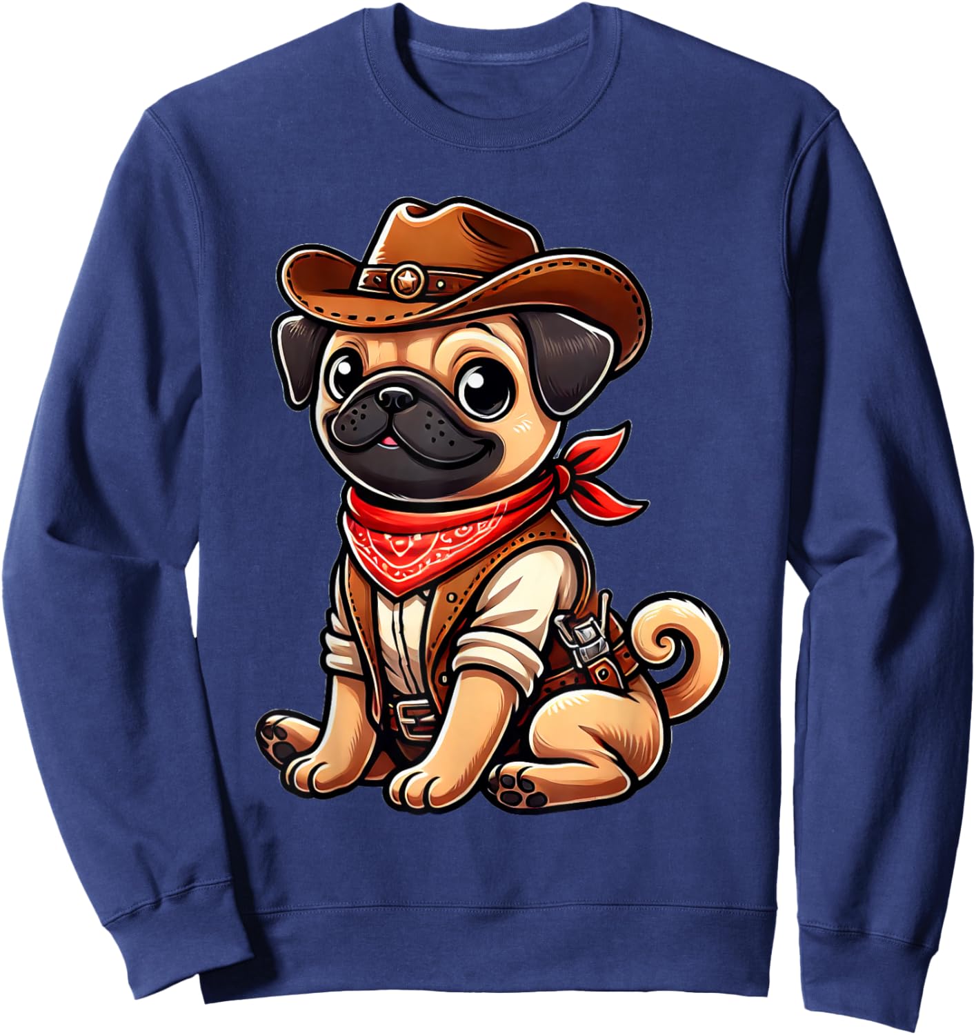 Pug Dressed As A Cowboy Funny Dog Pug Sweatshirt - Sweatshirt | Navy