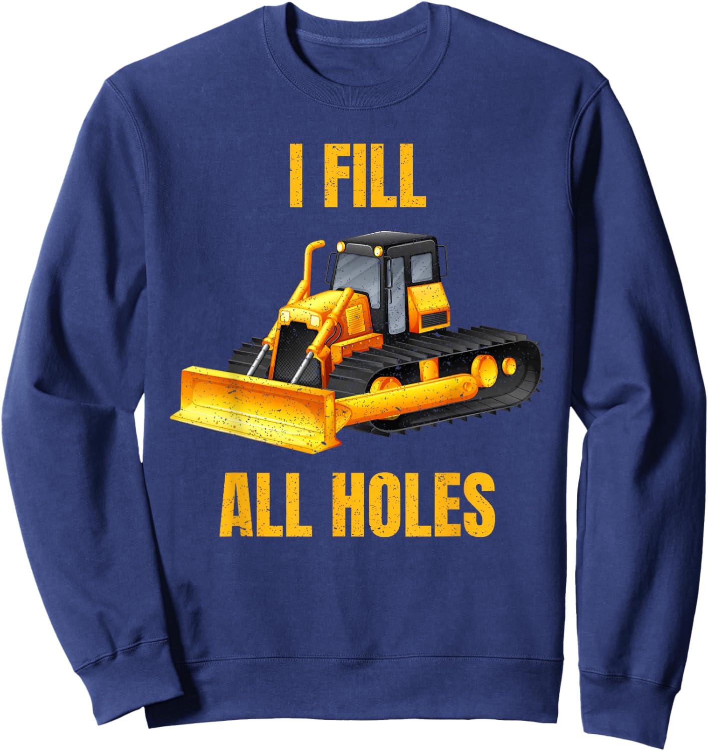 Dozer Operator - Excavator Operator Gift Sweatshirt - Sweatshirt | Navy
