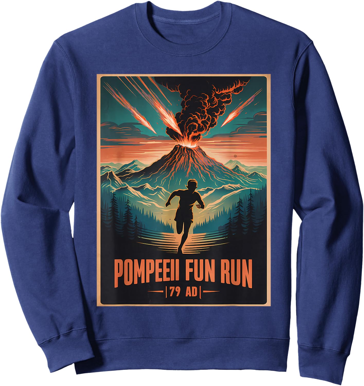 Pompeii Run Volcanologist Geography Volcanology Sweatshirt - Sweatshirt | Navy