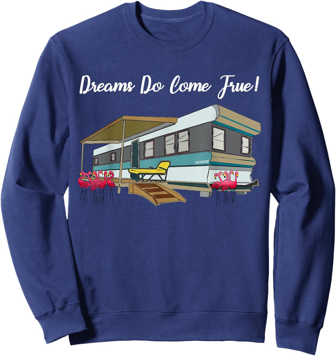 Trailer Park Life White Trash Rednecks Pink Flamingos Small Sweatshirt - Sweatshirt | Navy