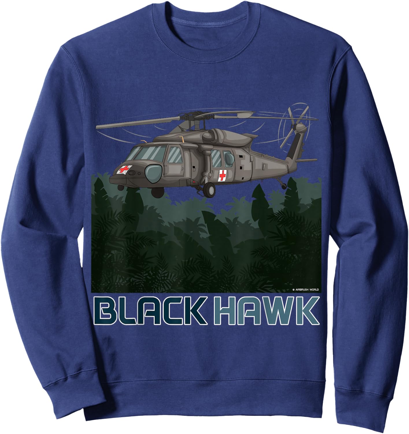 Black Hawk Helicopter Military Armed Forces Novelty Gift Sweatshirt - Sweatshirt | Navy