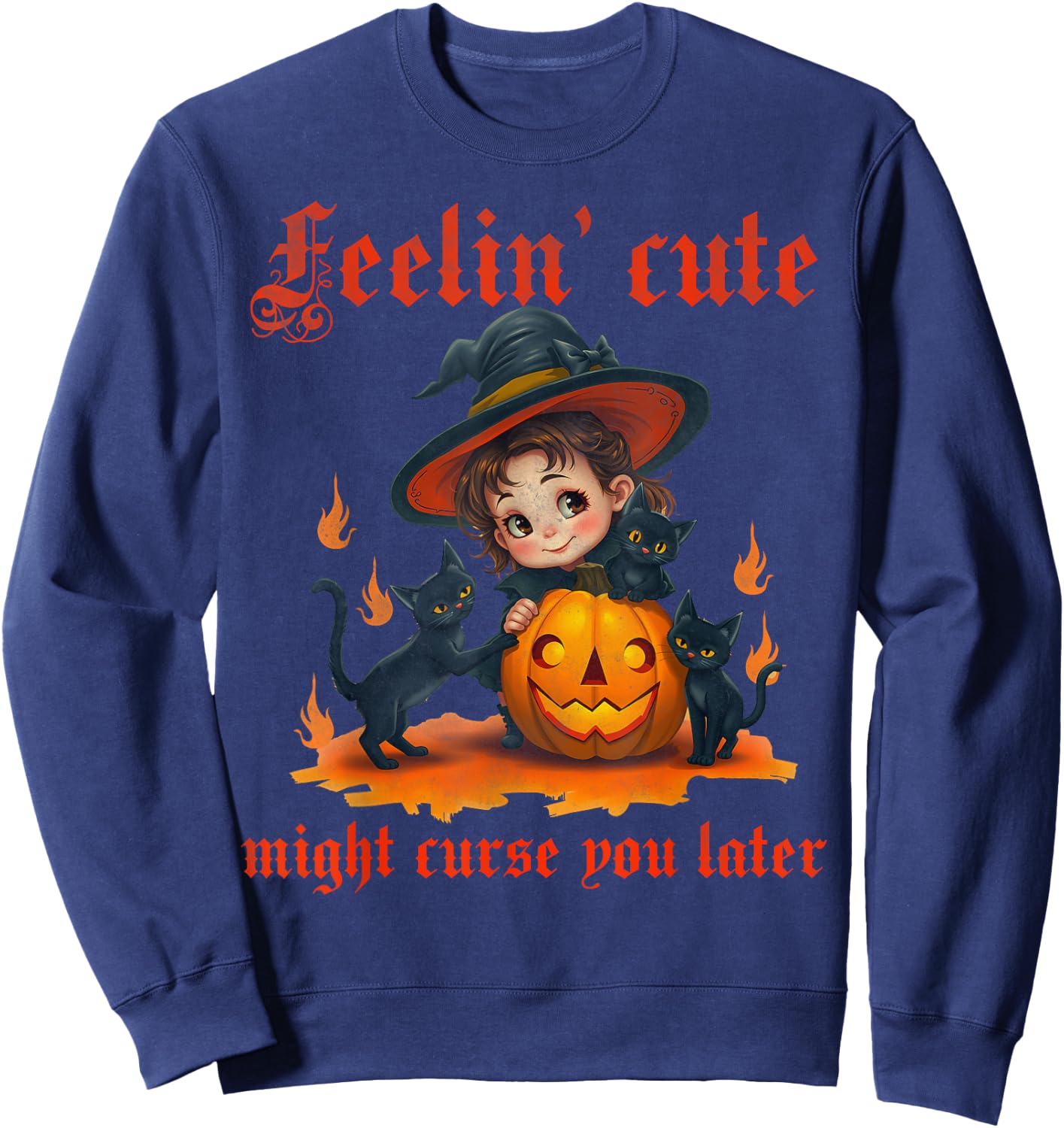 Feelin cute might curse you later Halloween cute little girl Sweatshirt - Sweatshirt | Navy