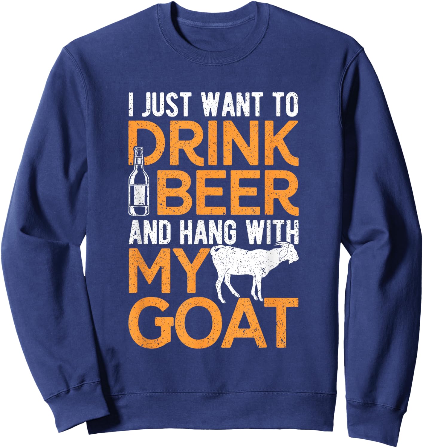 Hang With My Goat Dad Goat Father Goat Farmer Goat Owner Sweatshirt - Sweatshirt | Navy