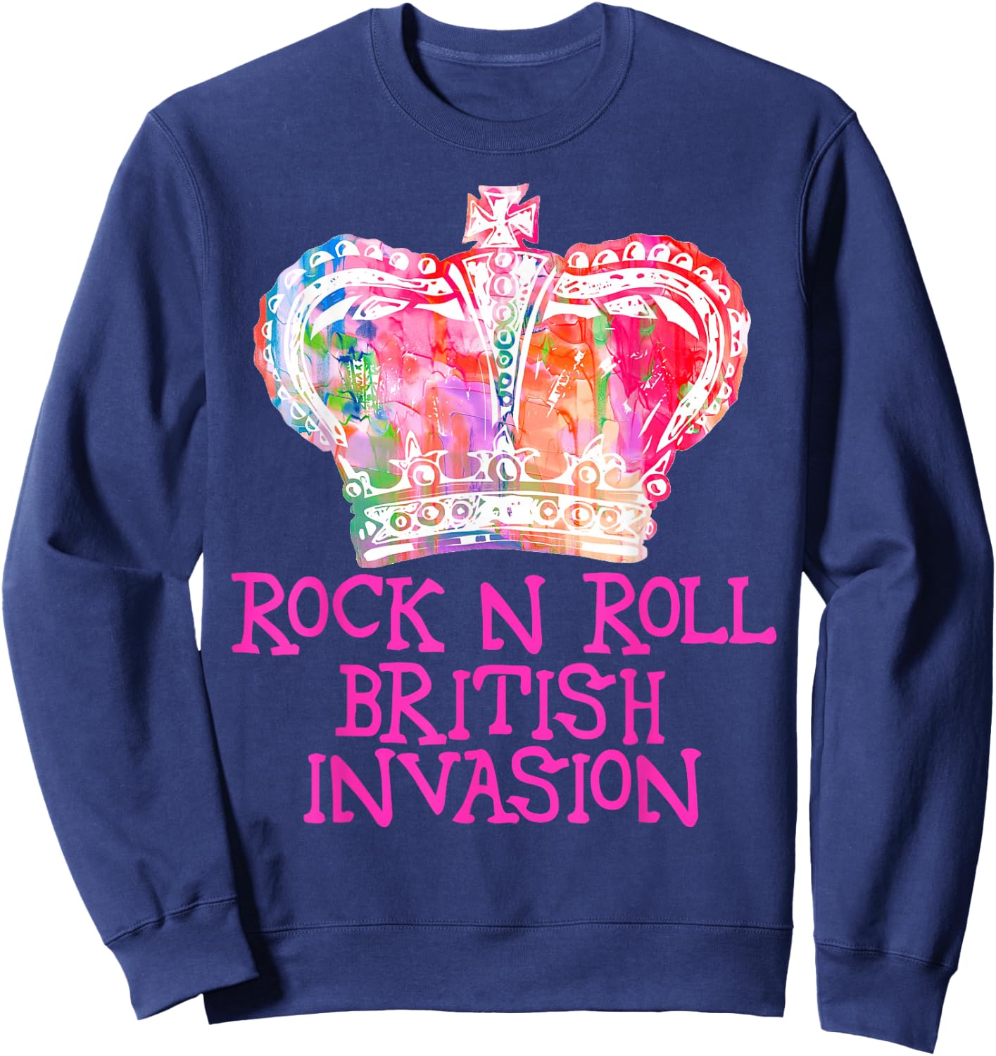 Rock N Roll Music British Invasion Crown Shirt Sweatshirt - Sweatshirt | Navy