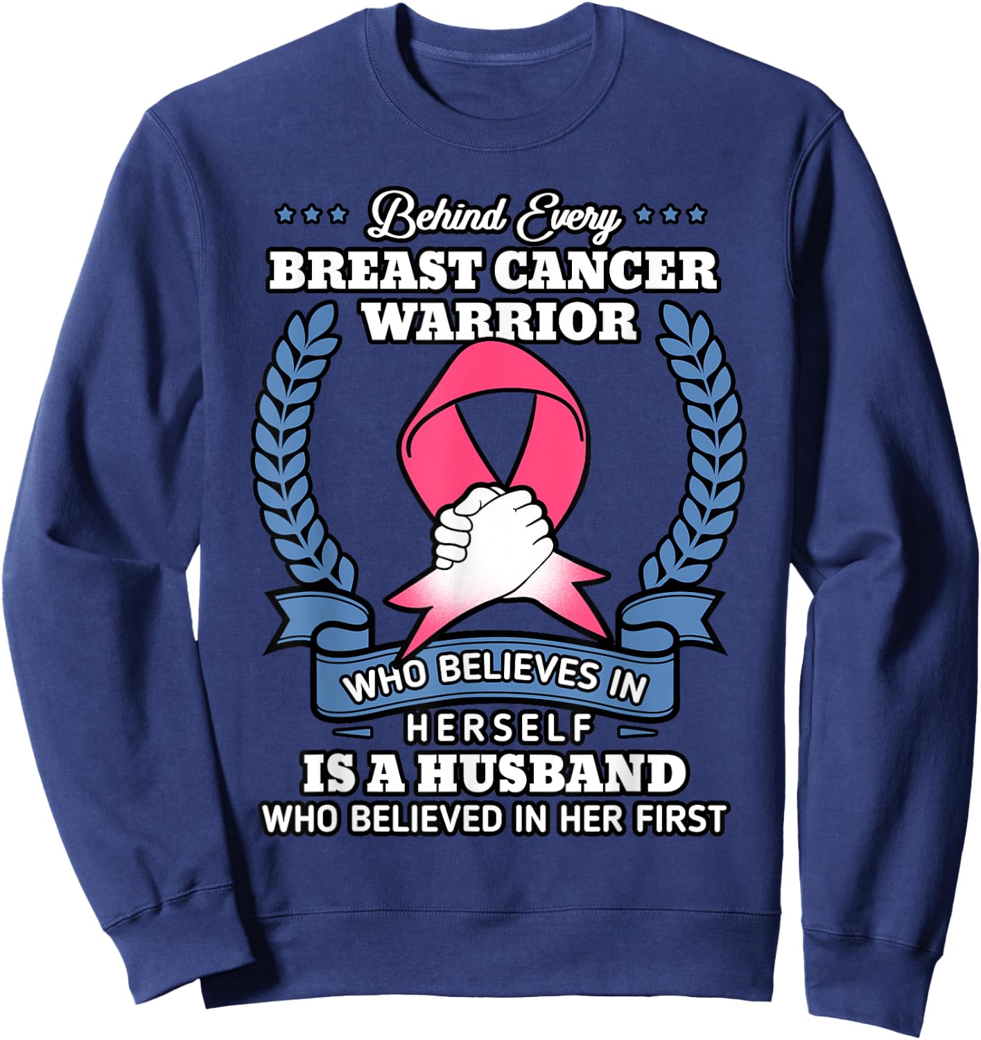 Husband Of A Warrior Breast Cancer Shirt Fight Chemo Gift Sweatshirt - Sweatshirt | Navy