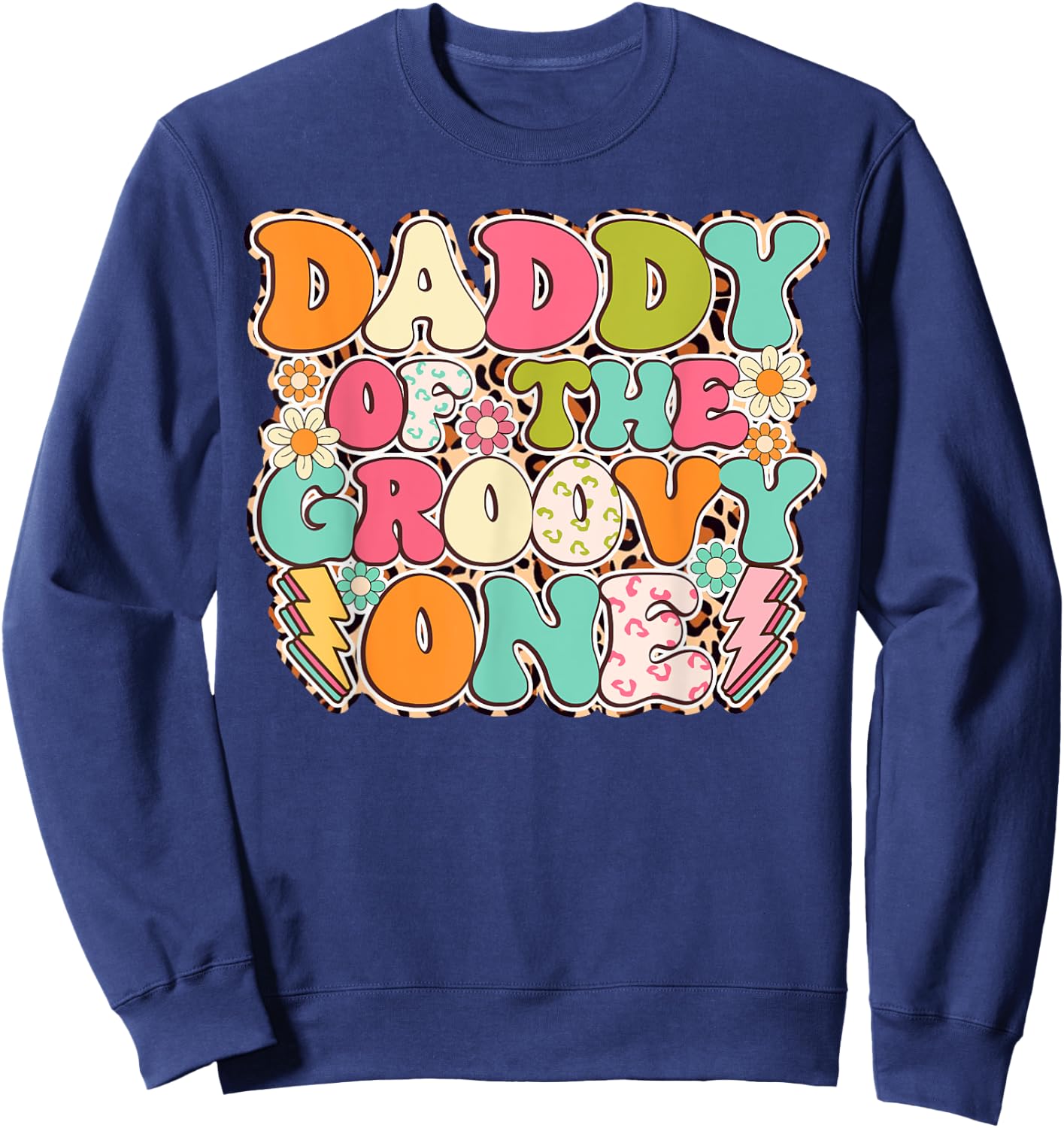 Retro Daddy of Groovy One Matching Family 1st Birthday Party Sweatshirt - Sweatshirt | Navy