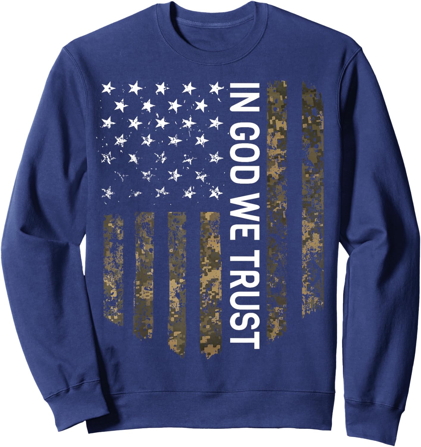 Patriotic American Flag Camo In God We Trust USA Patriot Sweatshirt - Sweatshirt | Navy
