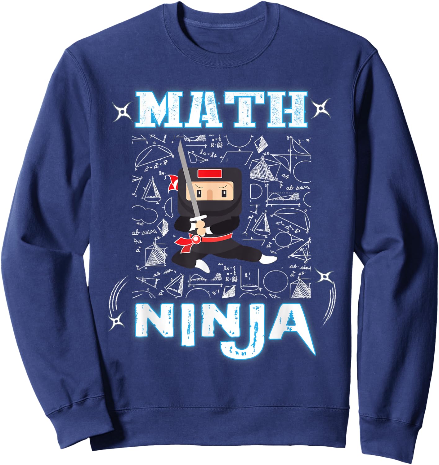 Real Math Ninja - Cool Maths Shirts for Kids Warrior Sweatshirt - Sweatshirt | Navy
