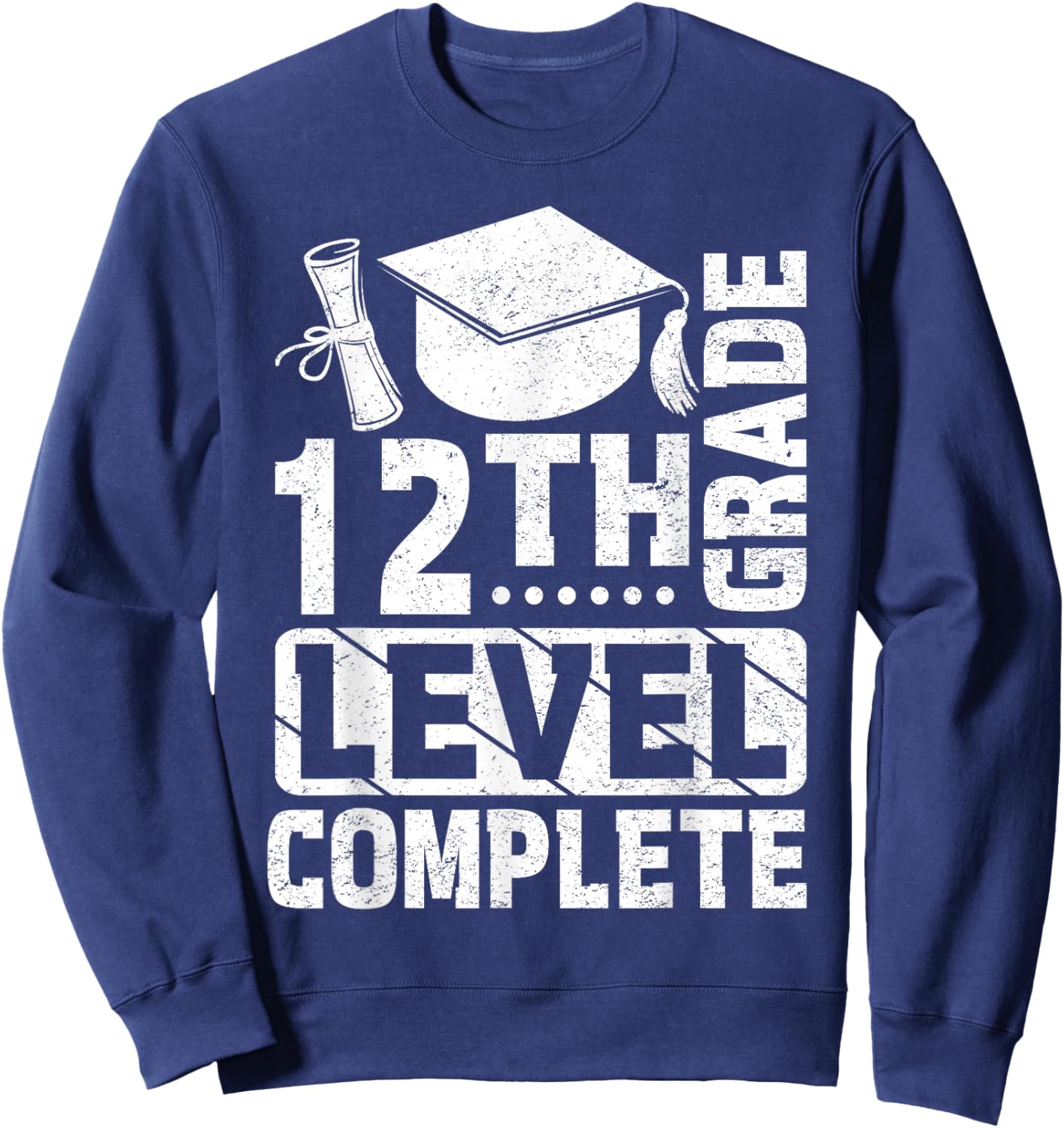 12th Grade Level Complete Sweatshirt - Sweatshirt | Navy