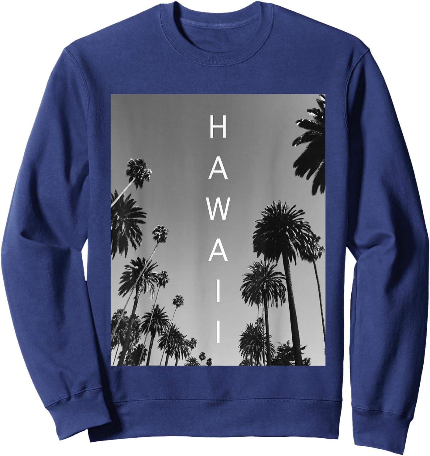 Hawaiian Shirts With Palm Trees Cool Hawaii Vacation GIfts Sweatshirt - Sweatshirt | Navy